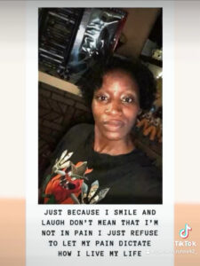 Photo of the blogger with a caption reading, "just because I smile and laugh don't mean I am not in pain. I just refuse to let pain dictate how I live my life."